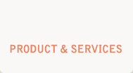 Product & Services